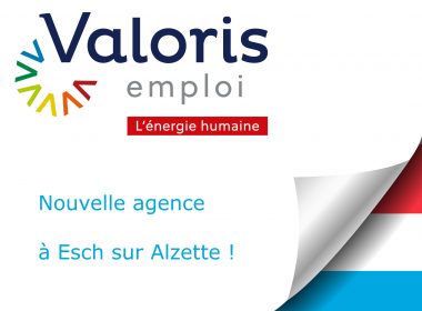 Ouverture agence Valoris emploi Esch sur Alzette